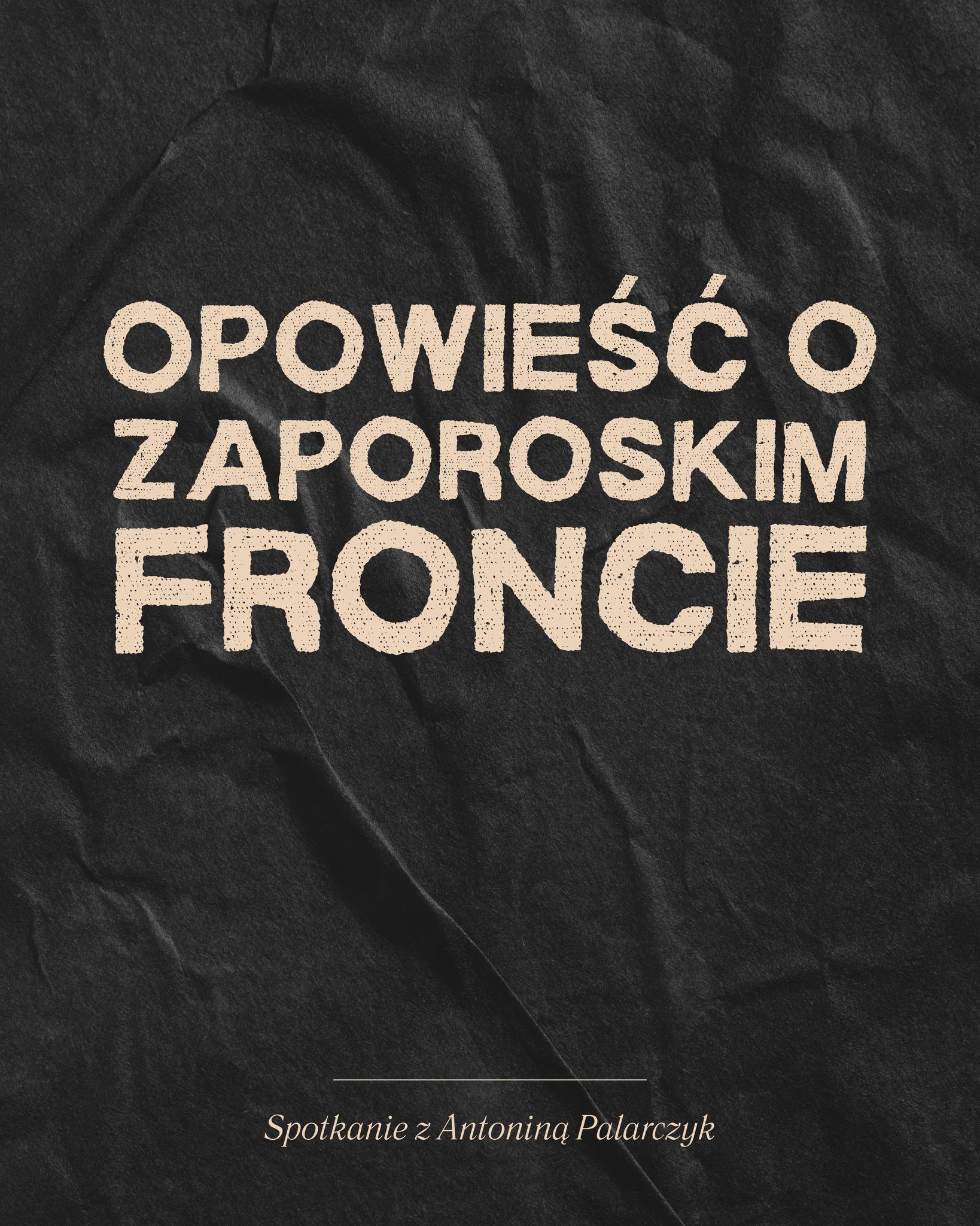 Opowieść o Zaporoskim froncie